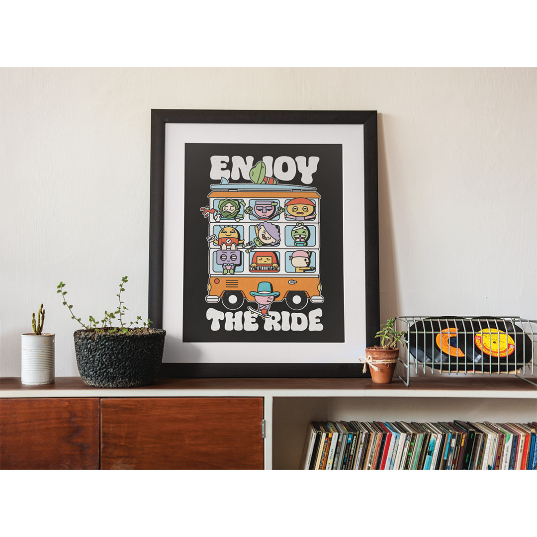 Enjoy The Ride Print