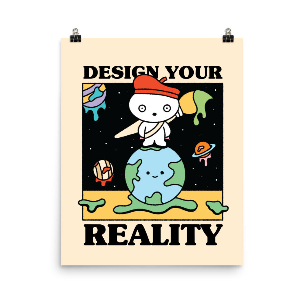 Design Your Reality Print