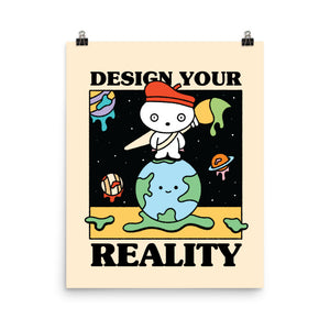 Design Your Reality Print