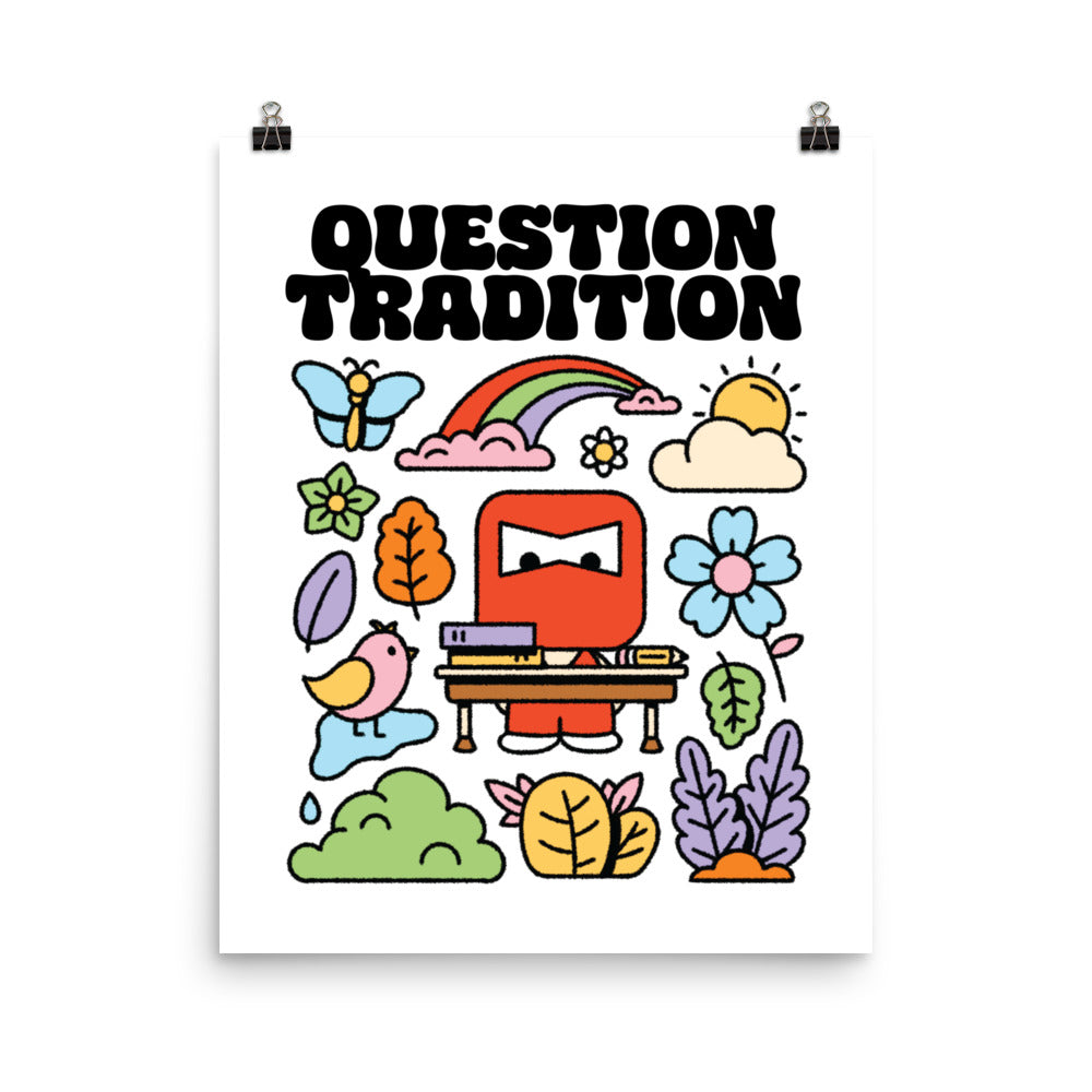 Question Tradition Print